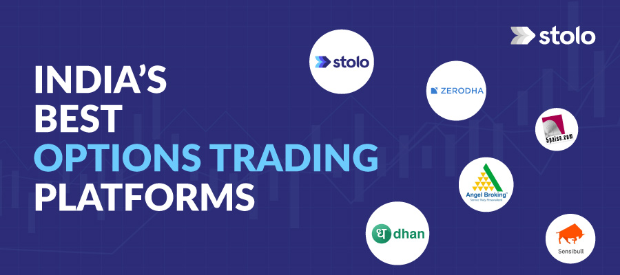10 Best Options Trading Platforms in India – Free and Paid