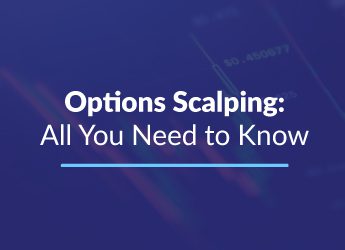 Options Scalping: All You Need to Know