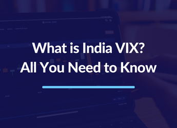 What is India VIX? All You Need to Know