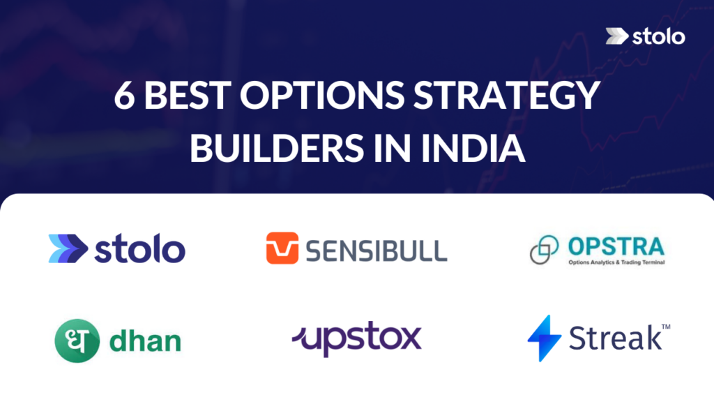 6 Best Options Strategy Builders in India